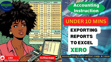 Exporting Reports to Excel Xero