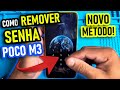Como Remover Senha do Poco M3