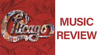 Chicago XXIII The Heart of Chicago 1967-1997 Music Review