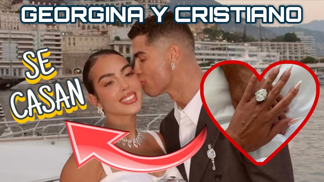 Georgiana y Cristiano SE CASAN 💍 El anillo de 6M que le ha regalado 