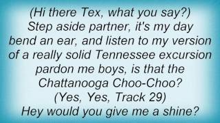 Barry Manilow - Chattanooga Choo Choo Lyrics
