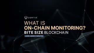 Learn about Crypto | What is On-Chain Monitoring? | Bite Size Blockchain Learn about Crypto | What is On-Chain Monitoring? | Bite Size Blockchain