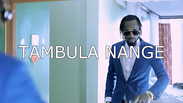 Tambula Nange edit-Mowzey Radio(DJMOZE.Q)