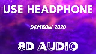 Yandel x Rauw Alejandro - Dembow 2020 (8D AUDIO) | Official Audio