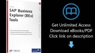 SAP Business Explorer (BEx) Tools: Maximize Business Explorer (BEx) tools