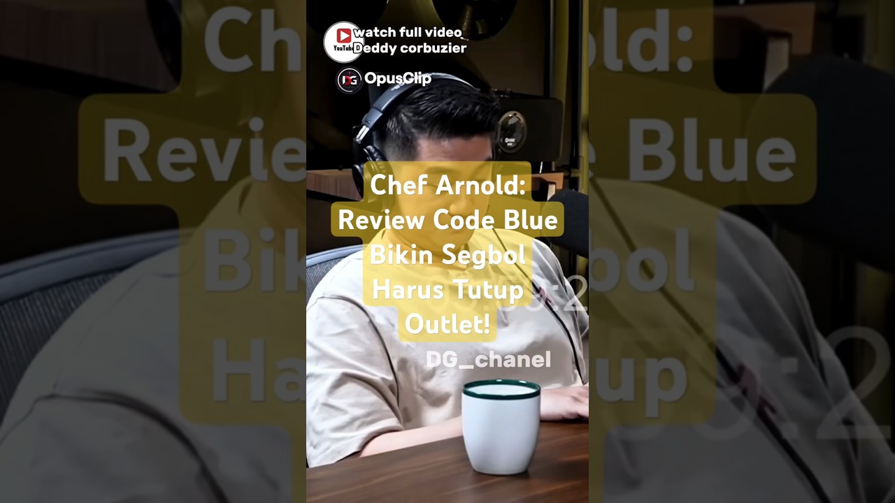 Chef Arnold: Review Code Blue Bikin Segbol Harus Tutup Outlet! 