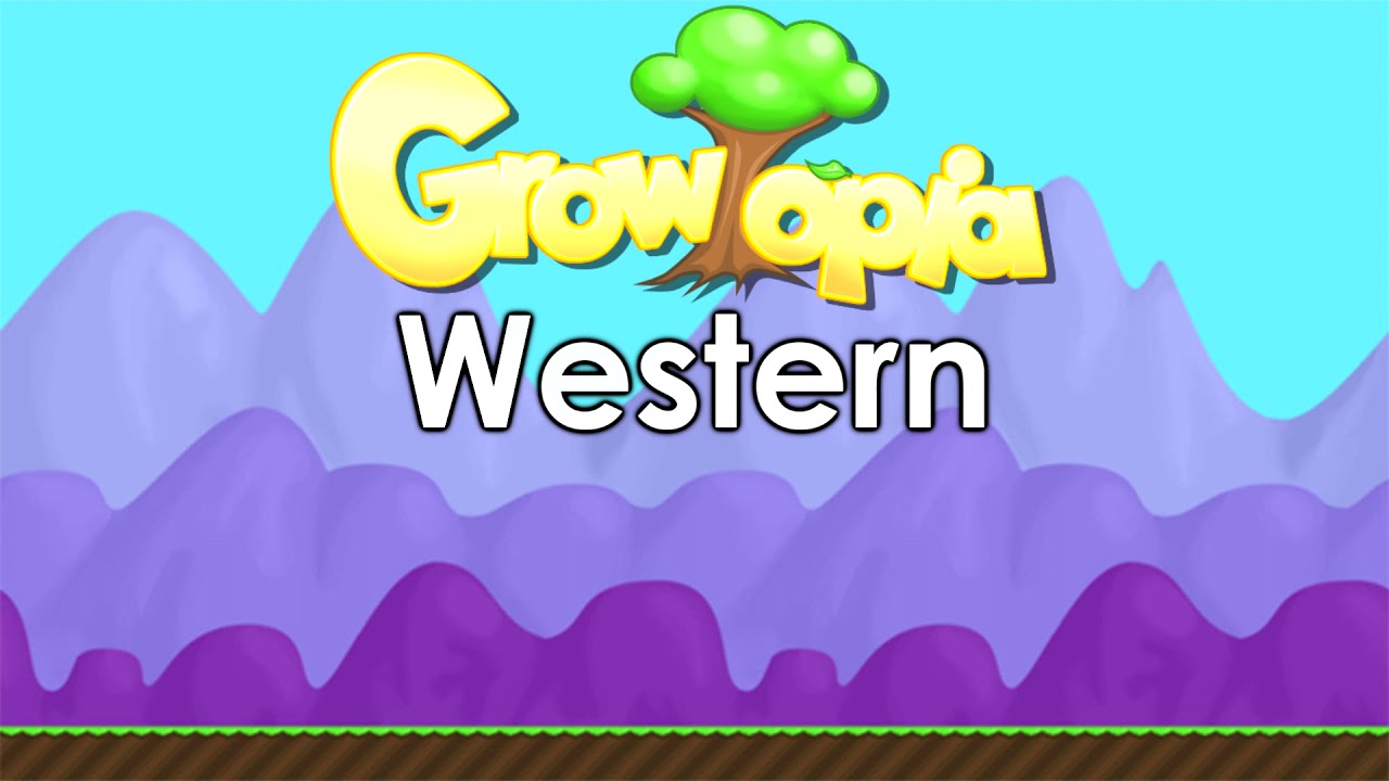 Growtopia OST - Western