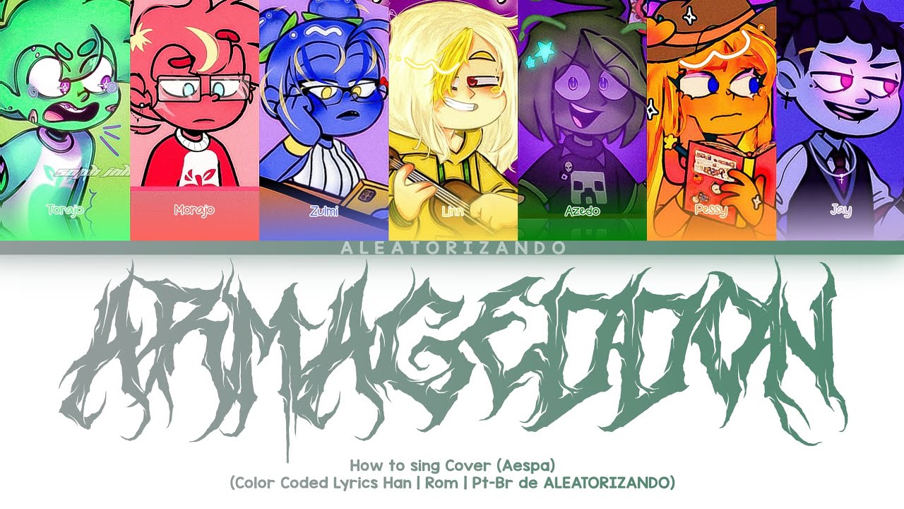 Se 'Mundo Torajo (Ot7)' cantasse 'Armageddon' (Color Coded Lyrics) de ALEATORIZANDO