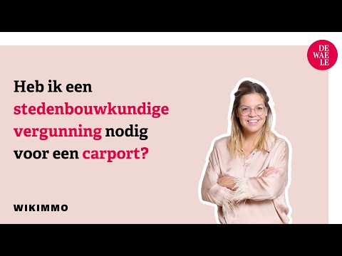 Video: Heb ik een bouwvergunning nodig voor een vrijstaande carport?