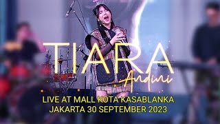 TIARA ANDINI live at Mall Kota Kasablanka Jakarta 30 september 2023
