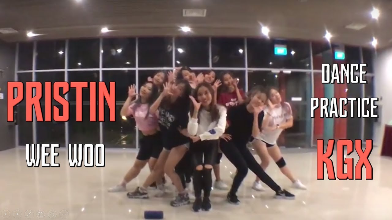 [KGX] PRISTIN - WEE WOO Dance Practice Video - YouTube