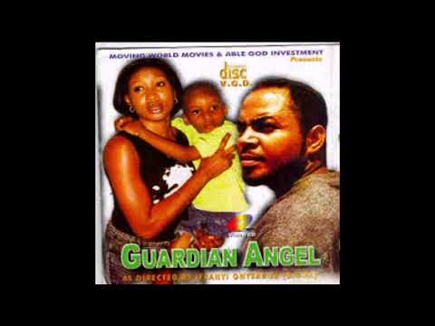 Guardian Angel Nigerian Nollywood Movie (onyega gurumune Sad Song)