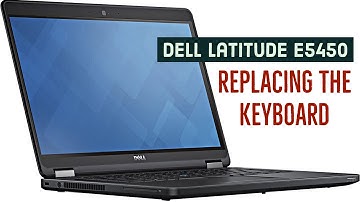 Dell Latitude e5450 Keyboard Replacement