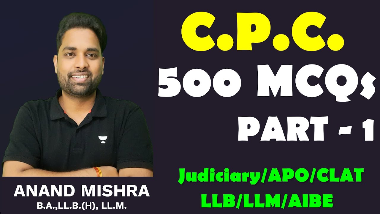 CPC 500 MCQs PART - 1  | CPC Important Question | Civil Procedure Code, 1908 Most Important MCQs