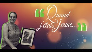 Quand j’étais jeune… Isabelle