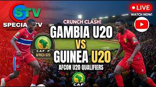 GAMBIA U20 vs GUINEA U20 - AFCON QUALIFIERS 2026