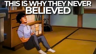 Nobody Believed in You… Until NOW!