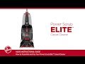 Hoover® Power Scrub Elite Carpet Cleaner - Assembly and Use