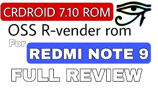 CRDroid 7.10 OSS Rom Review (Redmi Note 9) - The Fastest Android 11 Custom Rom For Merlin? Benchmark