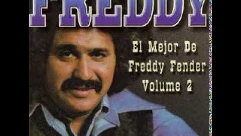 FREDDY FENDER,"dias y noches desperdiciados"
