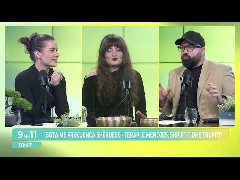 “Bota me frekuenca shëruese, terapi e mendjes, shpirtit dhe trupit”