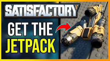 Satisfactory How to Get The Jetpack (QUICK GUIDE)