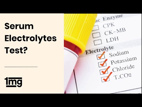 What is Serum Electrolytes Test? | 1mg