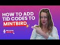 Unlocking the Power of MintBird | Create TID Tracking Codes for Explosive Sales!