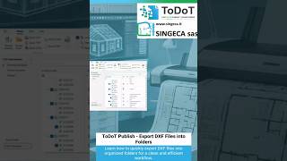 ToDoT Publish - Export DXF Files into Folders