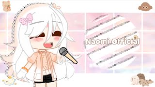 My New Intro II Gacha Club II Naomi 🐰