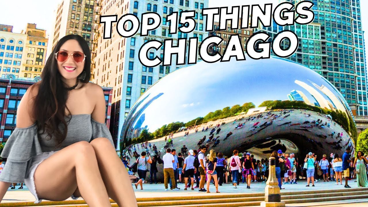TOP 15 to do in CHICAGO | 2025 Travel Guide - YouTube