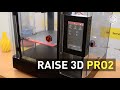 Raise3D Pro2 3D Printer: Large Format FDM Printer With Dual Extrusion