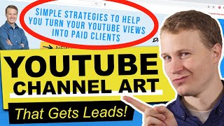 Make the BEST Youtube Channel Art for more SUBS, more LEADS, &amp; more CLIENTS! (easy Canva tutorial)