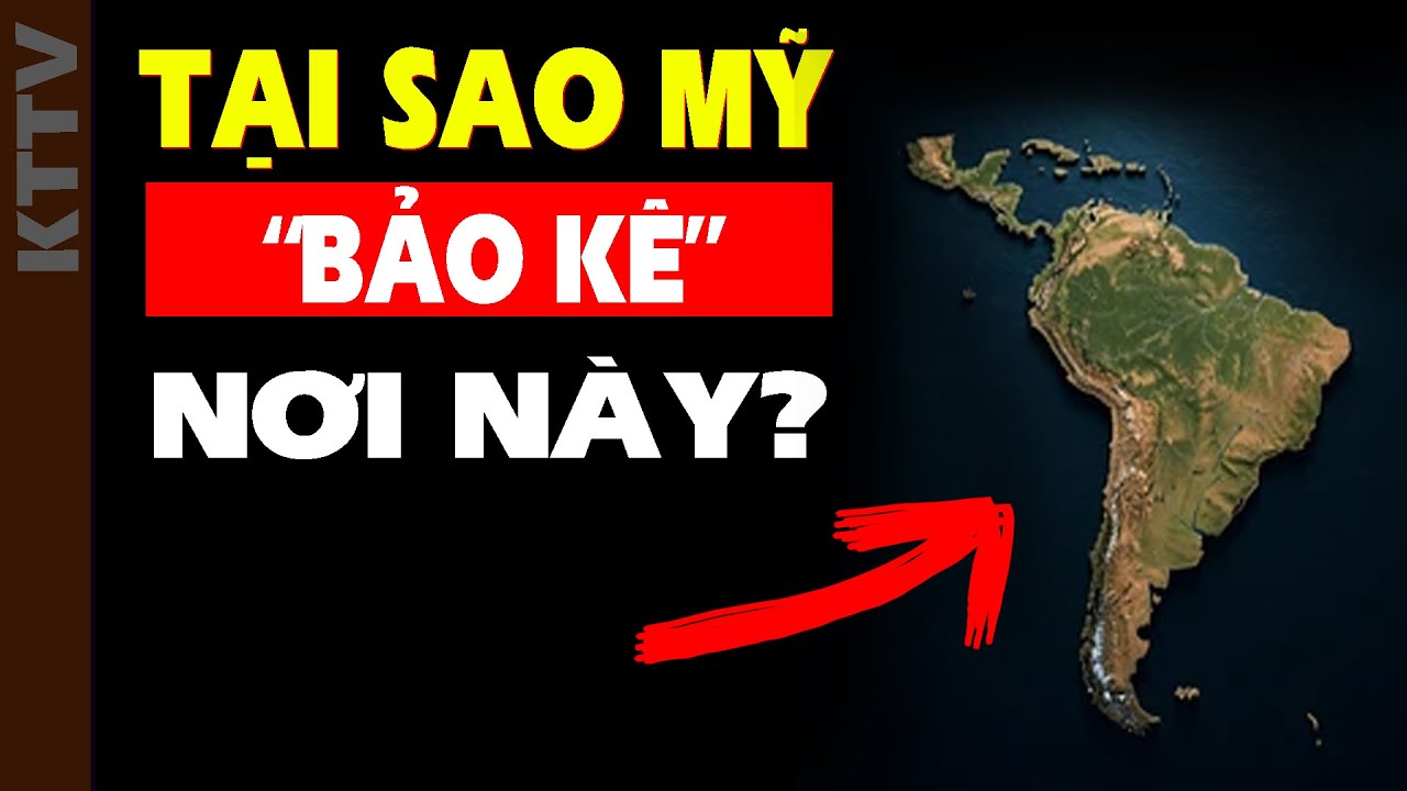 Hóa ra đây là lý do khiến Mỹ bao vây cả Châu Mỹ