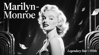 Marilyn Monroe: The Heart Behind the Legend