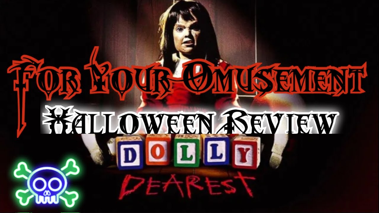 Dolly Dearest movie review w/ spoilers