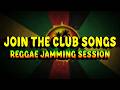 🎶NOBELA - Join The Club Songs OPM Playlist 2026 | REGGAE JAMMING SESSION