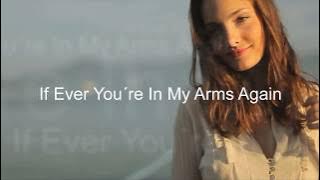 Peabo Bryson - If Ever You're In My Arms Again ( Tradução)
