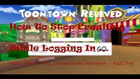 Toontown Relived: How to prevent yourself from Crashing while trying to Log In