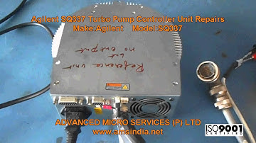 Agilent SQ337 Turbo Pump Controller Unit Repairs @ Advanced Micro Services Pvt.Ltd,Bangalore,India
