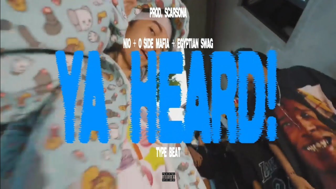[FREE] NIO + O $IDE MAFIA + Egyptian Swag type beat - "YA HEARD!" (Prod. 