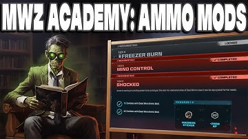 MWZ Academy: Ammo Mods Explained Simply And How To Missions #MWZ #mw3