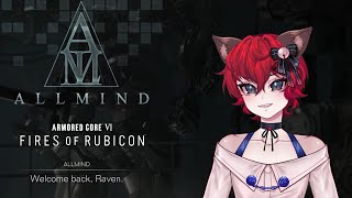 Welcome Back Ravens | Armored Core 6 @Echosen