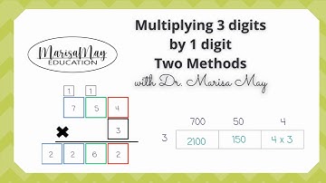 Multiply 3 digit by 1 digit | Two Methods | Box Method and Standard Method | Area Model