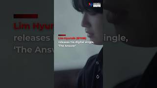 Download Lagu Lim Hyunsik return with his digital single🔥| #kpop #limhyunsik #btob #explore #fypシ #shorts MP3 Download Lagu Lim Hyunsik return with his digital single🔥| #kpop #limhyunsik #btob #explore #fypシ #shorts MP3