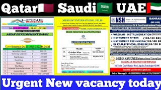 urgent requirement for UAE?? Saudi?? Oman?? Qatar?? Clint Interview in Delhi Kolkata Patna #gulfjob