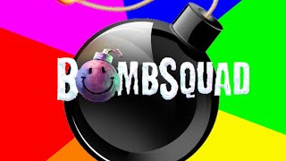 BOMBSQUAD EP 3