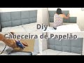 DIY - CABECEIRA DE PAPELÃO ✨🤍 ( Faça você mesmo ) - Anne Beatriz