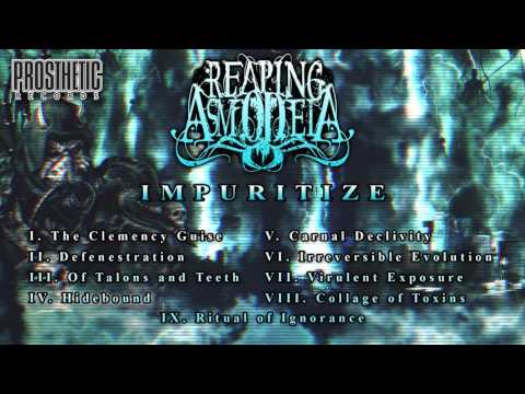 REAPING ASMODEIA - IMPURITIZE (FULL ALBUM)