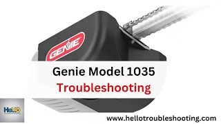 Genie Model 1035 Troubleshooting: Quick Fixes & Pro Tips!